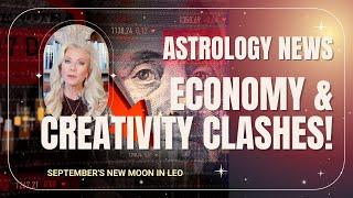 Economic Downturn: September's New Moon in Leo Unveiled | Astrology News!