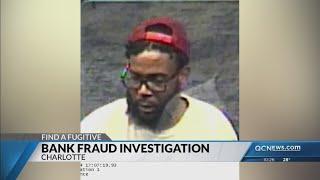 CMPD seeking man wanted on bank fraud charges