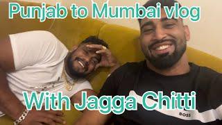 Punjab to Mumbai vlog with Jagga Chitti || Funny  vlog 