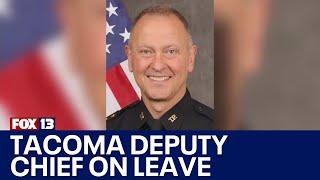 Tacoma deputy police chief on mysterious leave | FOX 13 Seattle