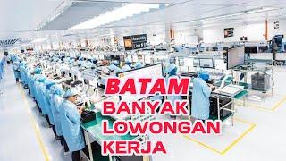 [4K] BATAM SURGA BAGI PENCARI KERJA | BATAMINDO INDUSTRIAL PARK