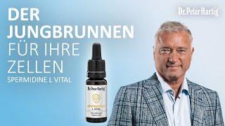 Der Jungbrunnen für Ihre Zellen - Spermidine L Vital