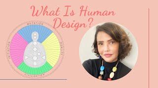 What Is Human Design?