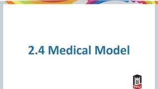 2-4 Medical Model