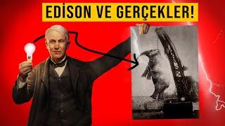 THOMAS EDİSON HIRSIZ MIYDI? HAYVANLARI NEDEN KATLETTİ?