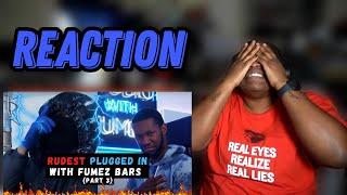 UK DRILL: RUDEST PLUGGED IN WITH FUMEZ BARS (PART 1) | REACTION