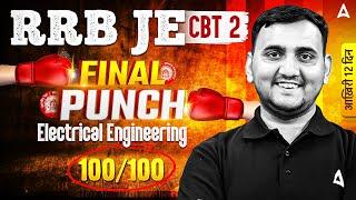 RRB JE CBT 2 | RRB JE CBT 2 Electrical Engineering Top 100 Questions Day 9 | By Aayush Sir