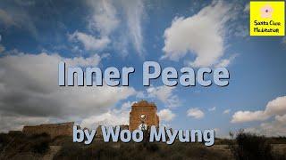 Master Woo Myung - Method for Relaxation - Inner Peace | Santa Clara Meditation