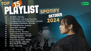 LIVE - Top 15 Trending Playlist Spotify Indonesia Oktober 2024 - SPOTIFY TRENDING !!!