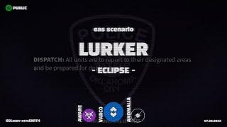 Lurker - Eclipse | EAS Scenario | Emergency Alert System