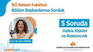 5 Soruda Halkla İlişkiler ve Reklamcılık