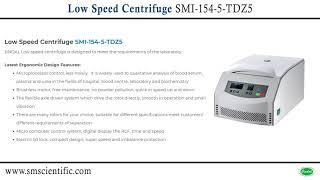 Low Speed Centrifuge | HEATING & ENVIRONMENT CONTROL EQUIPMENT