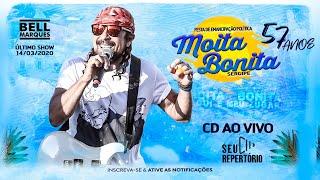 BELL MARQUES AO VIVO EM MOITA BONITA-SE -  ÚLTIMO SHOW ANTES DA PANDEMIA