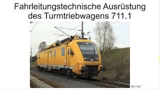 Fahrleitungstechnische Ausrüstung des Turmtriebwagens 711.1