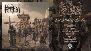 Konkhra - Sad Plight Of Lucifer (Full Album Stream)