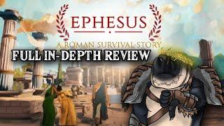 EPHESUS!  Full In-Depth Review! ( Early Access )