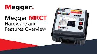 Megger MRCT Hardware and Features Overview