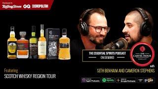 Cartel Hour by Cask Cartel 45: Scotch Whisky Region Tour