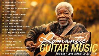 Timeless Melodies to Relive Your Youth  Top 100 Romantic Guitar Love Songs Collection