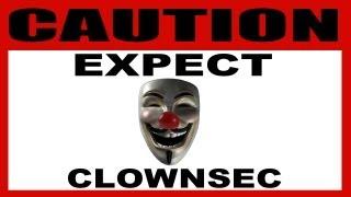 All your frowns are belong to Clownsec *HONK*