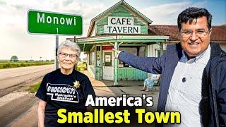 Visiting America's Smallest Town MONOWI  Sab Kuchh Veeran   | Ep. 77