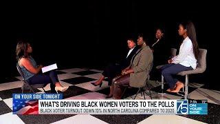 What's driving Black women voters to the polls