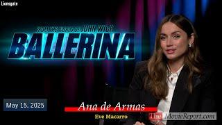 BALLERINA movie Ana de Armas interview - May 15, 2025 4K