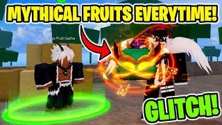 *GLITCH* HOW TO ROLL MYTHICAL FRUITS FROM BLOX FRUITS GACHA!