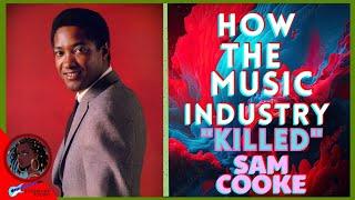 How the Music Industry “K!lled” Sam Cooke | Evermore Sound