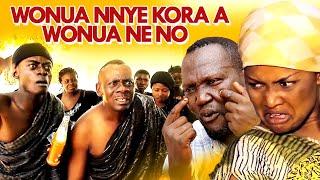 WONUA NYE KORAA WONUA NENO - NAANA AMA - NKANSAH - AKROS - KUMAWOOD TWI MOVIE