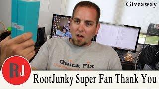 Rootjunky Super Fan Thank you