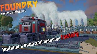 【Foundry】 Actually organising my Factory? Have I gone mad? Is the world ending?