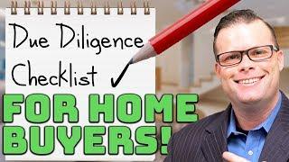 Expert Advice: Home Buying Due Diligence Checklist