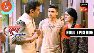 Sarang Meets Pushpa | Pushpa Impossible | Ep 637 | Full Episode | 19 June 2024