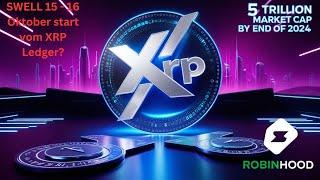 XRP 5 Billionen Marktkapitalisierung bis Ende 24,Privat und öffentlichen Ledger,XRP Robinhood