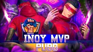 INoY MVP в PUBG MOBILE