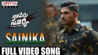 Sainika Full Video Song |Naa Peru Surya Naa illu India || Allu Arjun Hits | new latest song 2022