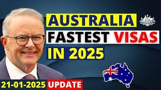 Australia Fastest Visa Pathways in 2025 | Australia Visa Update