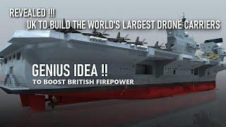 UK plans to make new supercarrier HMS Prince of Wales as the world's first largest drone carriers