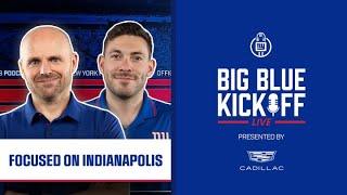 Focused on Indianapolis | Big Blue Kickoff Live | New York Giants