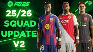 25/26 Squad Update V2 For FC 25 (New Managers - Players - Transfers - Promoted Teams)