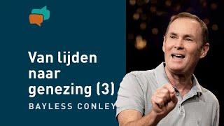 Van lijden naar genezing: het verhaal van Job (3)  – Bayless Conley