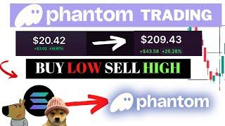 How I Turn $20 to $200 Trading Tokens On Phantom Wallet - Here’s How You Can Too!