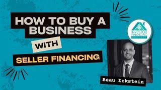 How To Buy A Business with Seller Financing