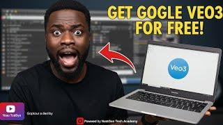 HOW TO GET FREE ACCESS TO GOOGLE VEO3.. 100% FREE|| NextGen Tech Academy