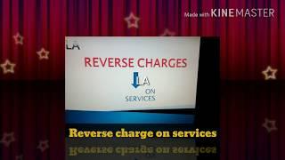 REVERSE CHARGE IN CASE OF SERVICES