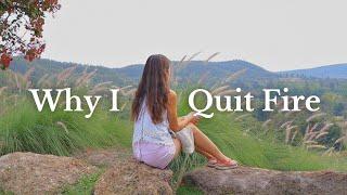 Why I Quit the FIRE Movement |  Slow Living Lifestyle