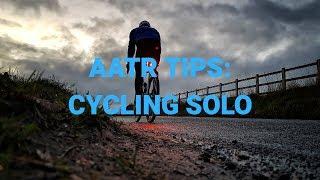 AATR Tips: Cycling Solo