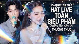 Gia Đình Hoa Dâm Bụt HÒA MINZY, ĐỨC PHÚC Hát Live Toàn Siêu Phẩm Cho Hàng Triệu Khán Giả Thưởng Thức