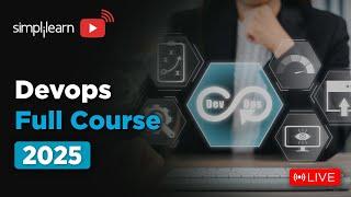 DevOps Full Course 2025 | DevOps Tutorial For Beginners | DevOps Training Course | Simplilearn